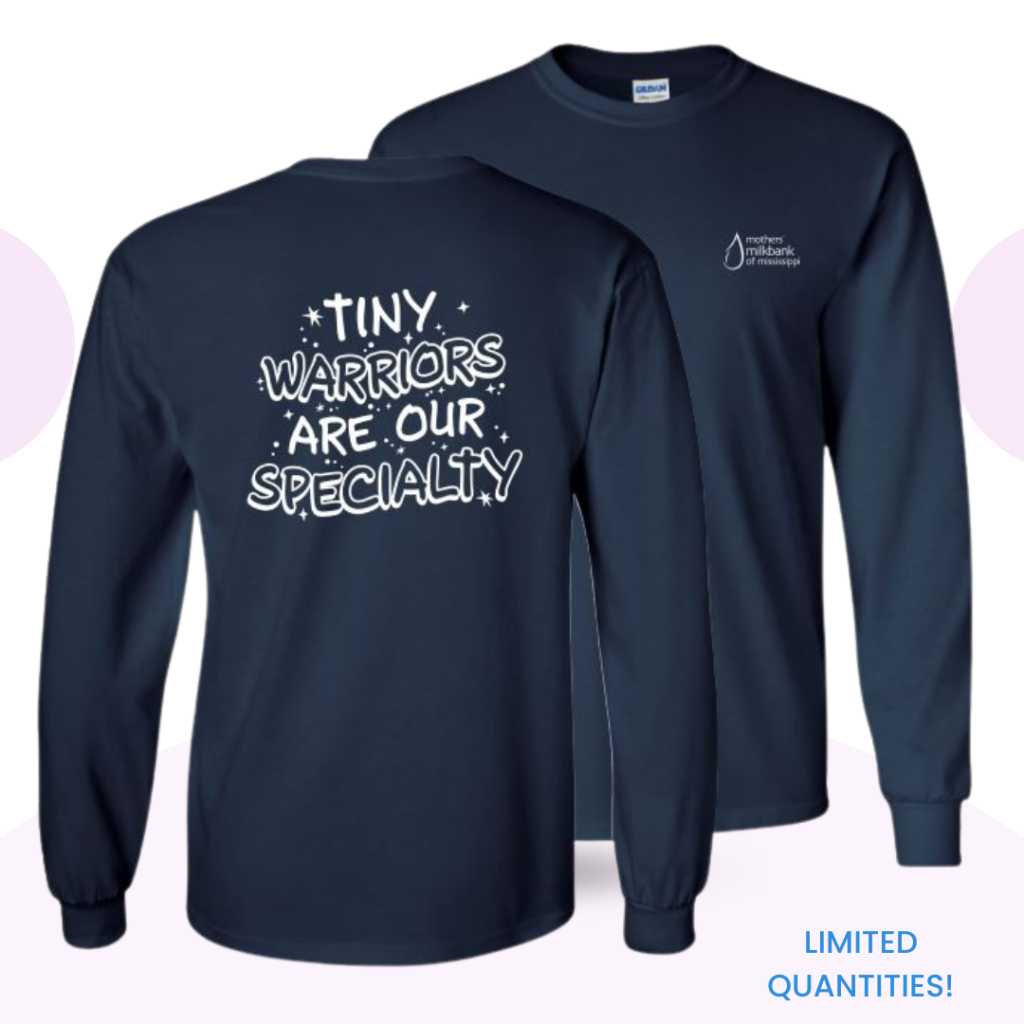 Long sleeve t-shirt: Tiny Warriors Are Our Specialty